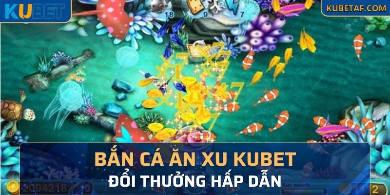 Hệ thống đổi thưởng hấp dẫn